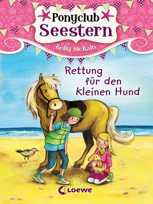 cover image of Ponyclub Seestern (Band 1) – Rettung für den kleinen Hund